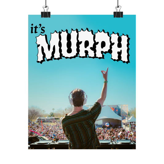 It's Murph Poster